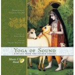 Yoga Of Sound: Kirtans From The Sacred Forest (CD)